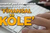 AMAN DİKKAT! AVRUPA'DA BAŞLADI, TÜRKİYE'YE SIÇRADI...