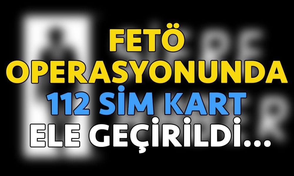 FETÖ OPERASYONU…