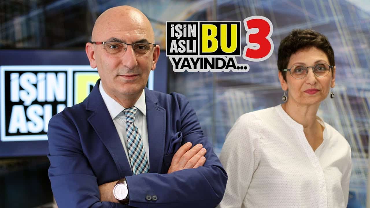 İŞİN ASLI BU-3/ İŞTE KONUŞULANLAR…