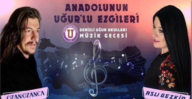 UĞUR OKULLARI’NDAN, UĞURLU EZGİLER KONSERİ…