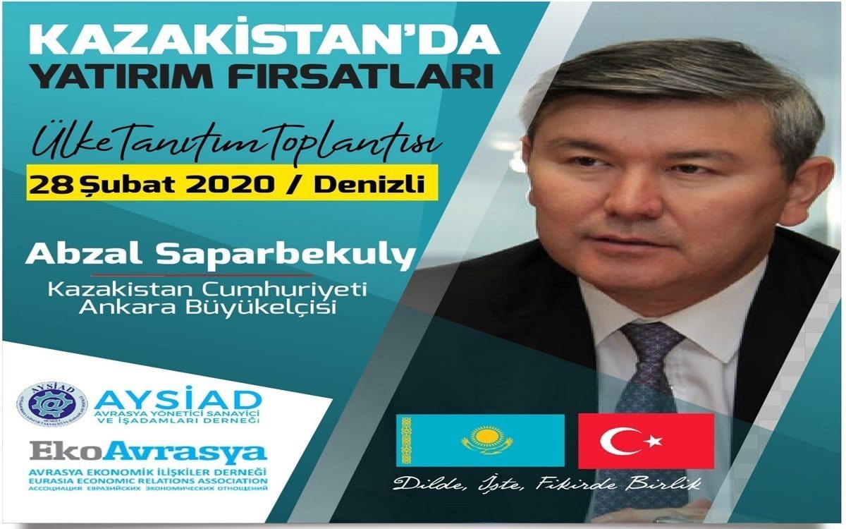 AYSİAD, KAZAKİSTAN’DAKİ İŞ FIRSATLARINI AYAĞIMIZA GETİRİYOR…