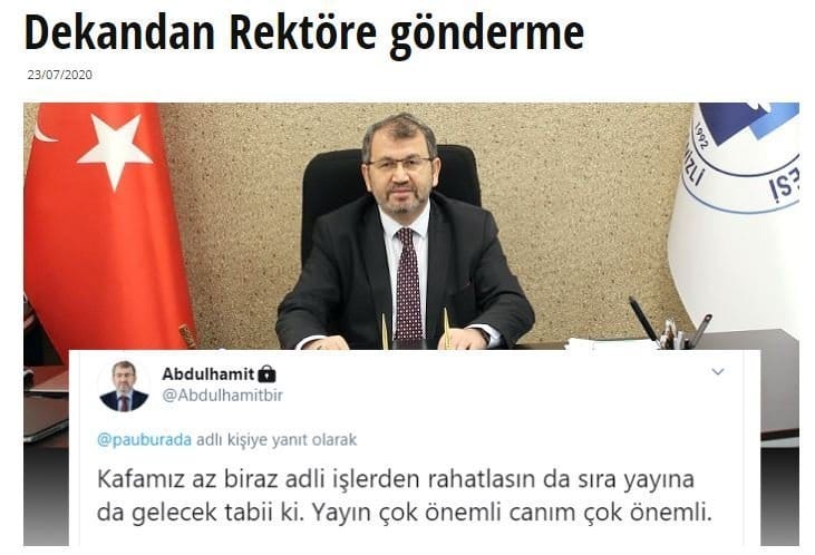 DEKAN, REKTÖRÜ ‘Tİ’ YE ALDI…