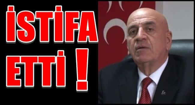 MHP İL BAŞKANI BİRTÜRK’TEN, SÜRPRİZ İSTİFA…