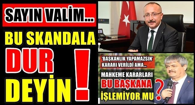 BİR DEĞİL, 2 MAHKEME KARARI HİÇE SAYILMIŞ…