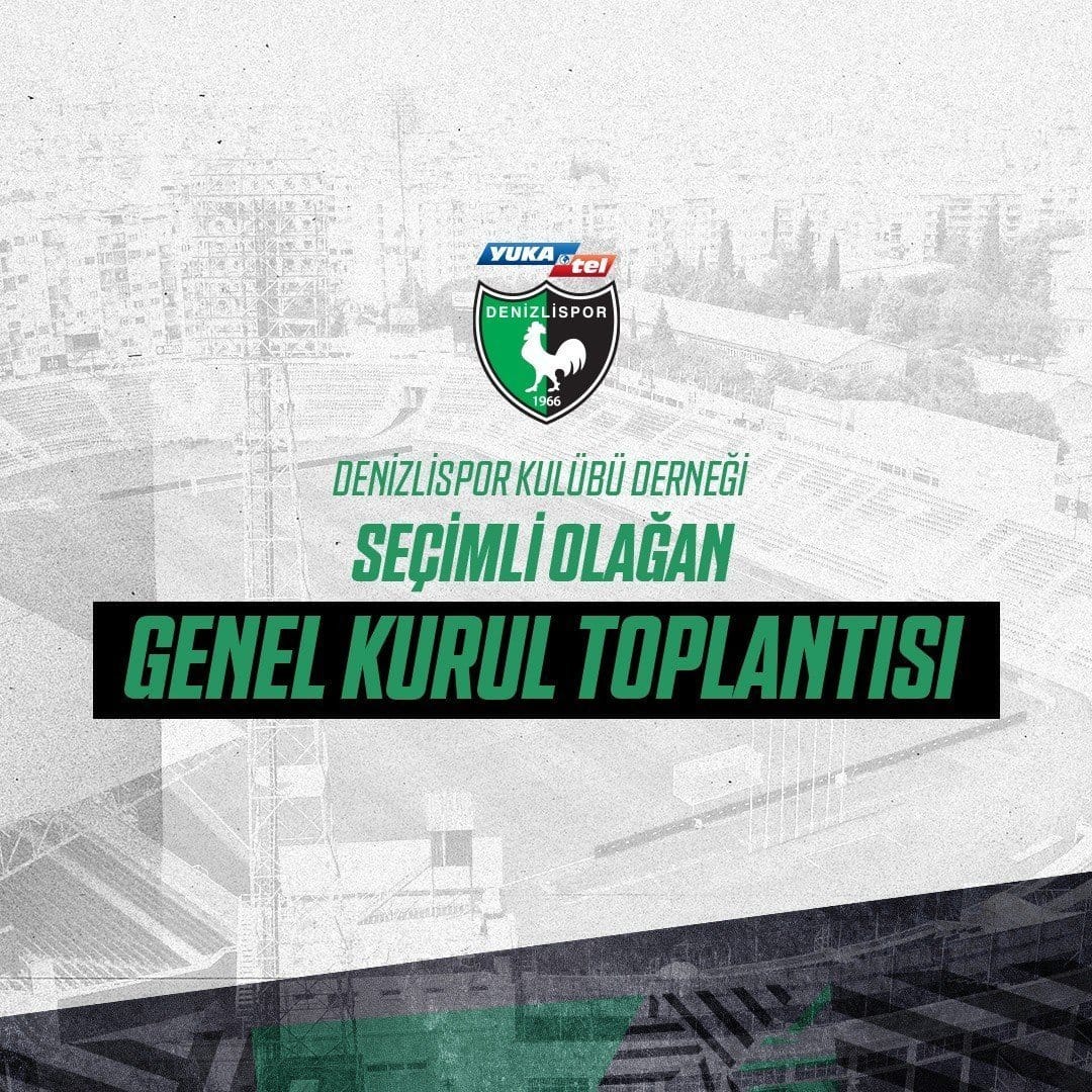 DENİZLİSPOR, 31 MAYIS’TA KONGREYE GİDİYOR…