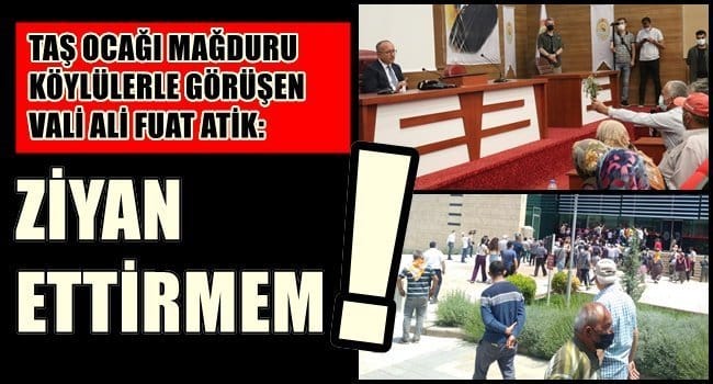 VALİ ATİK: HALKIMIN HAKKINI, KİMSEYE GASP ETTİRMEM…