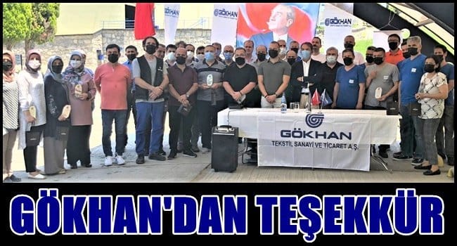 GÖKHAN TEKSTİL, ÇALIŞANINA ‘TEŞEKKÜR’ GELENEĞİNİ SÜRDÜRDÜ…
