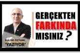 OLDU OLACAK, PARTİ BAYRAKLARINI DA ASSAYDINIZ…