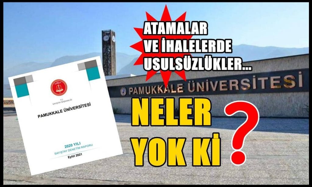 SAYIŞTAY, PAÜ’NÜN 2020 RAPORUNU AÇIKLADI…