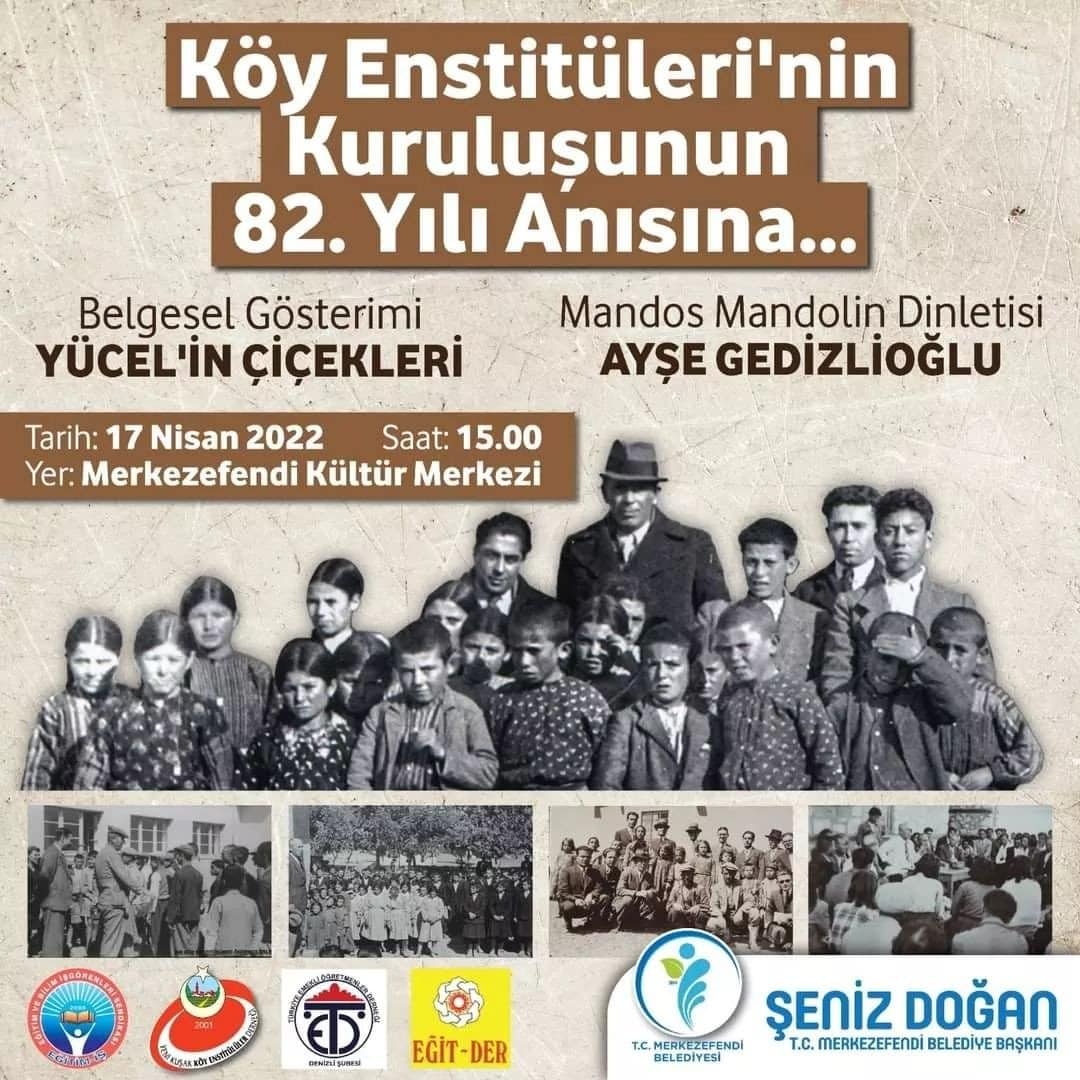 Köy Enstitülerinin Anısına Belgesel Gösterimi…