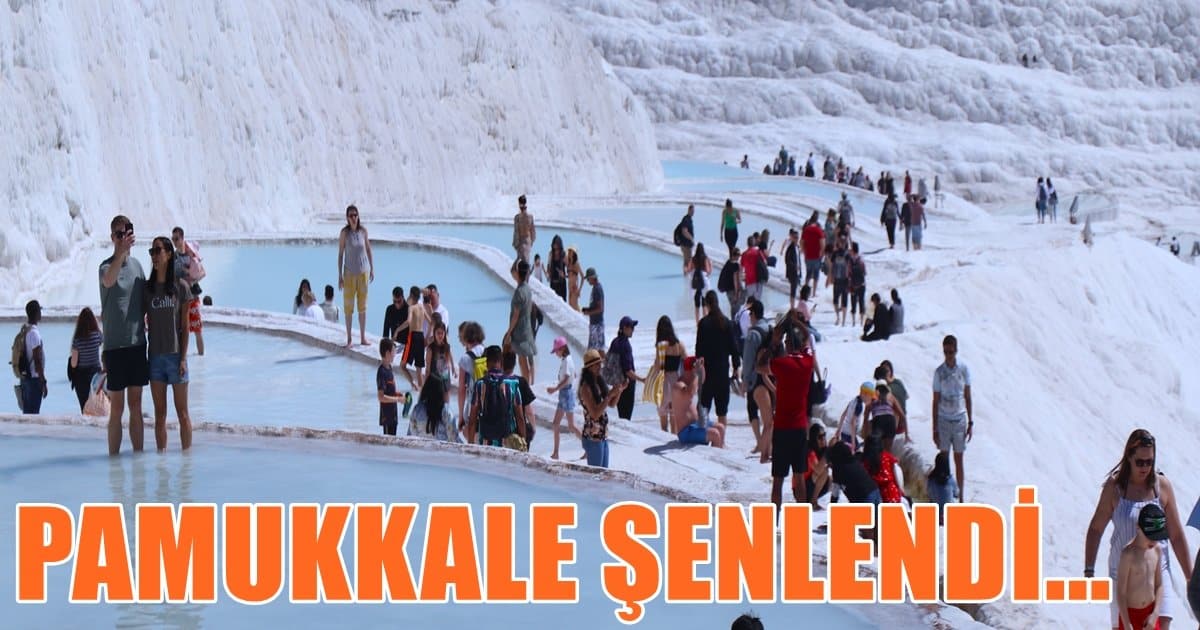 Pamukkale, Baharla Birlikte Hareketlendi…