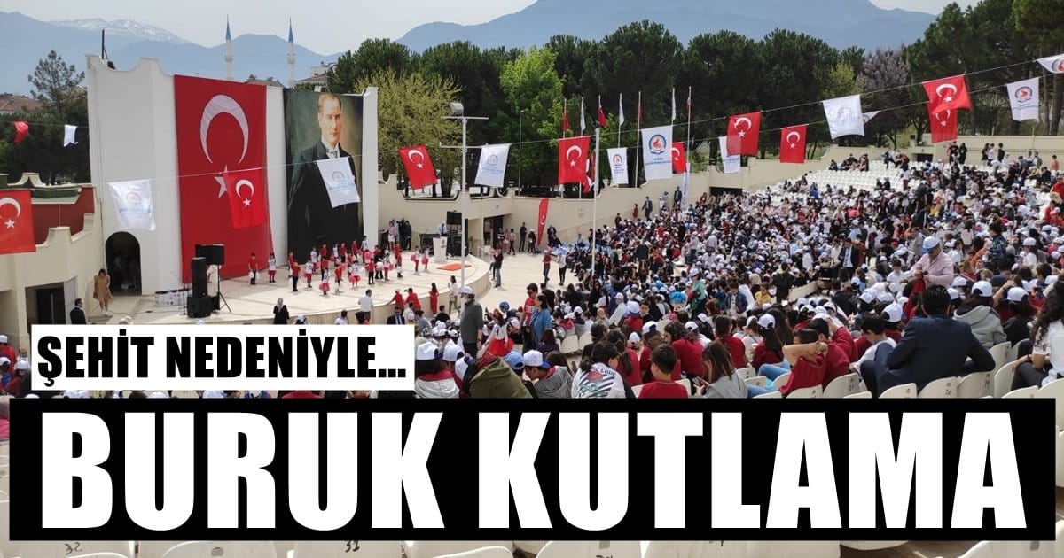 23 Nisan Kutlamalarına, Şehidimizin Üzüntüsü Çöktü…