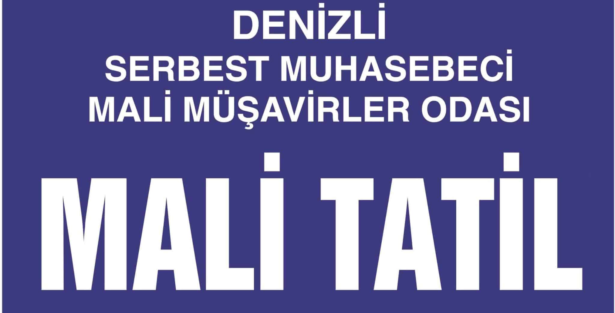 Mali Tatil; 1 – 20 Temmuz Tarihleri Arasında Uygulanacak…