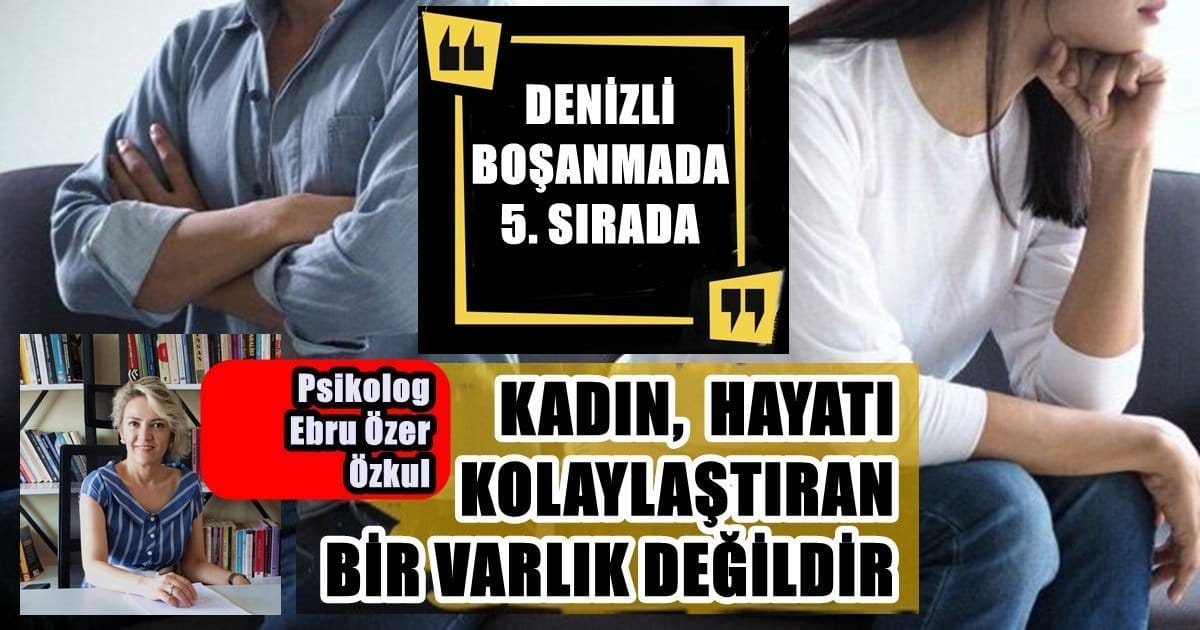 Denizli Boşanma Oranlarında Neden Önde Gidiyor?