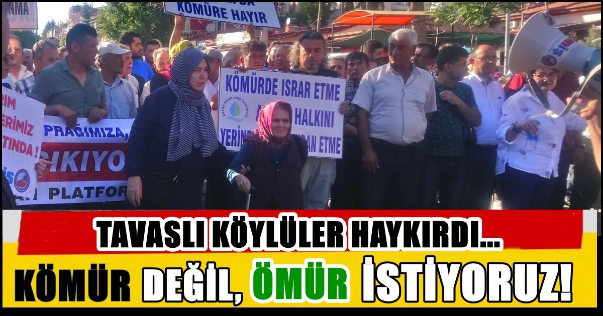 Kömür Madenine Karşı, Tavaslı Köylüler Ayaklandı…
