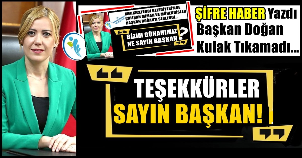 Şifre Haber Dile Getirdi, Başkan Doğan Kayıtsız Kalmadı…