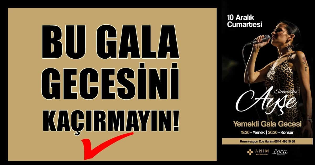 Bu Gala Gecesini Kaçırmayın…