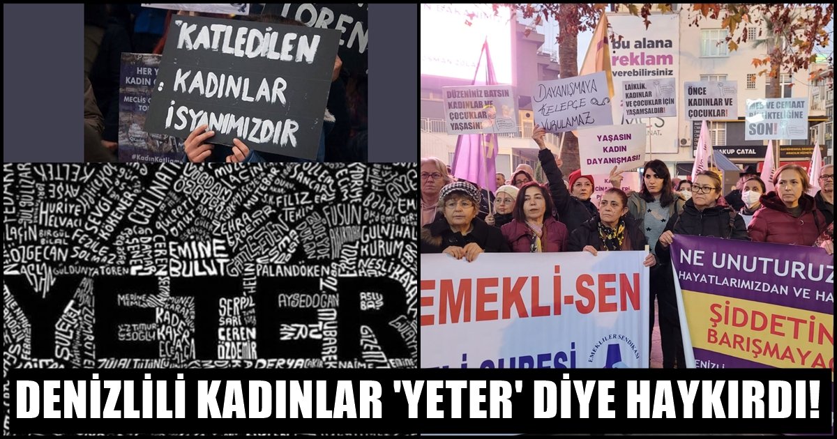 Denizlili Kadınlar, Hep Birlikte Kadın Cinayetlerini Lanetlediler…