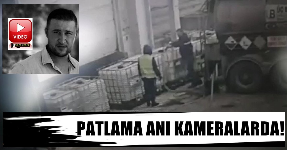 Tarım Kredi’nin Fabrikasındaki Asit Tankının Patlama Anı Kameralarda…