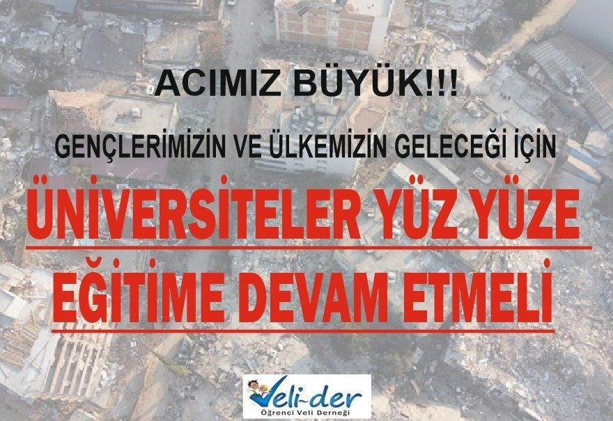 VELİDER: Üniversiteler Yüz Yüze Eğitime Devam Etmeli…