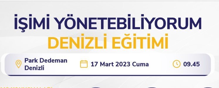 GESİFED’in Ev Sahipliği ile ‘İşimi Yönetebiliyorum’ Programı, Denizli’de…