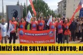 BÜRO-İŞ İl Başkanı Ünlü: Tampon Tedbirlerle Hiçbir Sonuç Alınamaz...