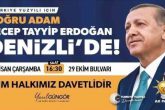 Cumhurbaşkanı Erdoğan, 19 Nisan Çarşamba Günü Denizli'ye Geliyor...