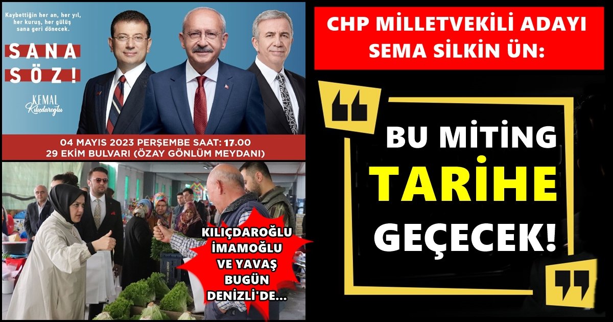 CHP Milletvekili Adayı Ün: Tüm Denizli Halkını, Bu Tarihi Mitinge Davet Ediyorum…