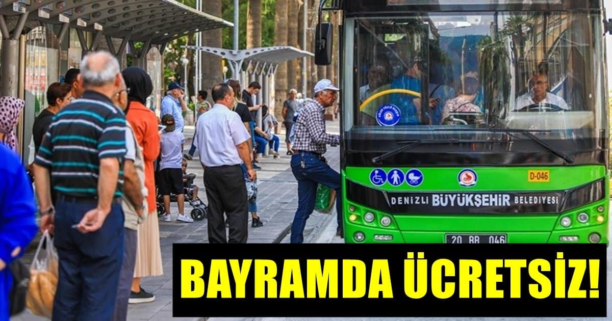 Denizli’de Bayram Süresince Belediye Otobüsleri Ücretsiz…