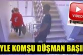 Denizli'de, Komşunun Hırsızlığı Kameralara Yakalandı...