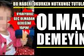 Denizlili Babanın Feryadı: Diğer Çocuklar Gibi, Kızımın da Başına Gelmesini mi Bekliyorsunuz?