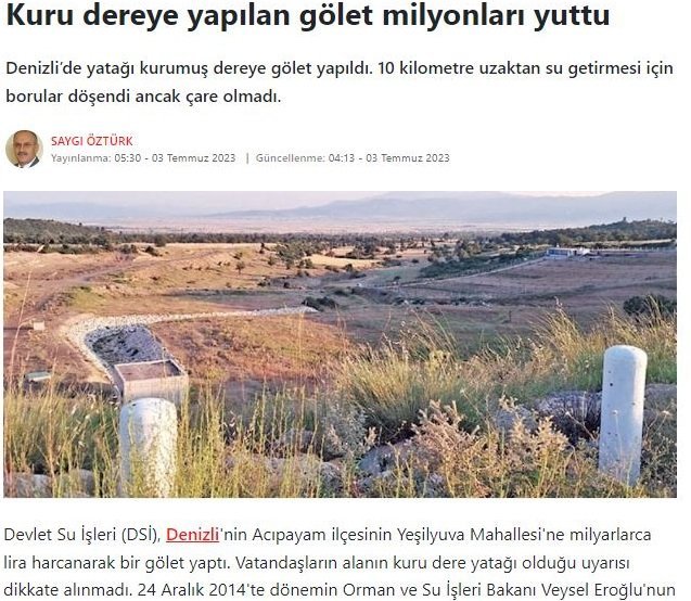 Denizli’de, Kurumuş Derenin Üzerine Gölet Yaptılar; Sonuç Rezalet…