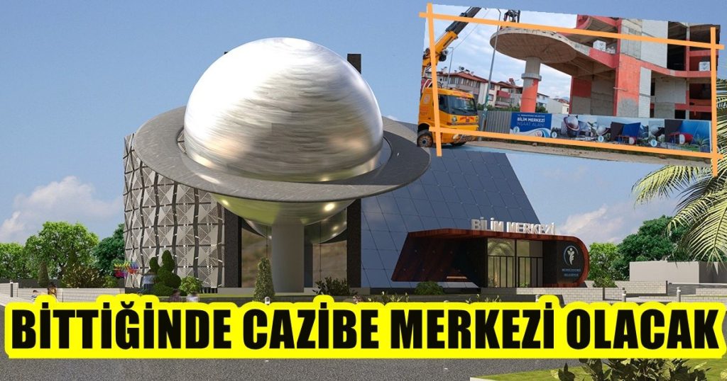 Merkezefendi Bilim Merkezi İnşaatı, Yeniden Hız Kazandı…
