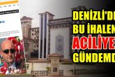 Denizlili İş İnsanına Verilen Bu ihale, Yapılış Şekli Nedeniyle Ulusal Medyanın Diline Düştü…