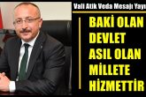 Vali Ali Fuat Atik,  Duygulu ve Etkili Bir Veda Mesajı Yayınladı…