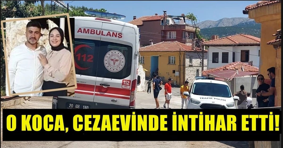 Denizli’de Eşini ve 4 Yaşındaki Üvey oğlunu Öldüren Koca, İntihar Etti…