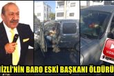 Denizli'nin Baro Eski Başkanı Av. Erdal Çam Öldürüldü...