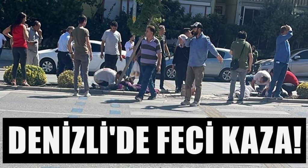 Denizli'de Kontrolünü Kaybeden Araç Yol Kenarında Bekleyen Aileye Çaptı: 1 Çocuk Öldü 3 Kişi Yaralandı...