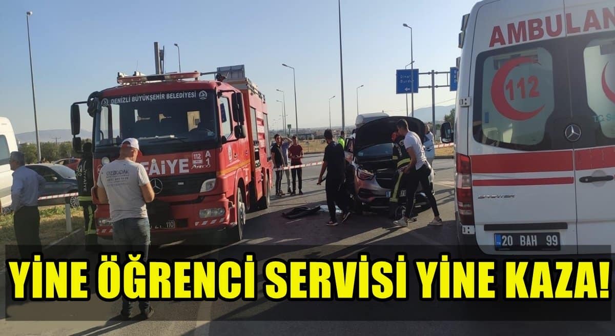 Denizli’de Bir Hafta İçinde İkinci Öğrenci Servisi Kazası: 7 Öğrenci Yaralandı…