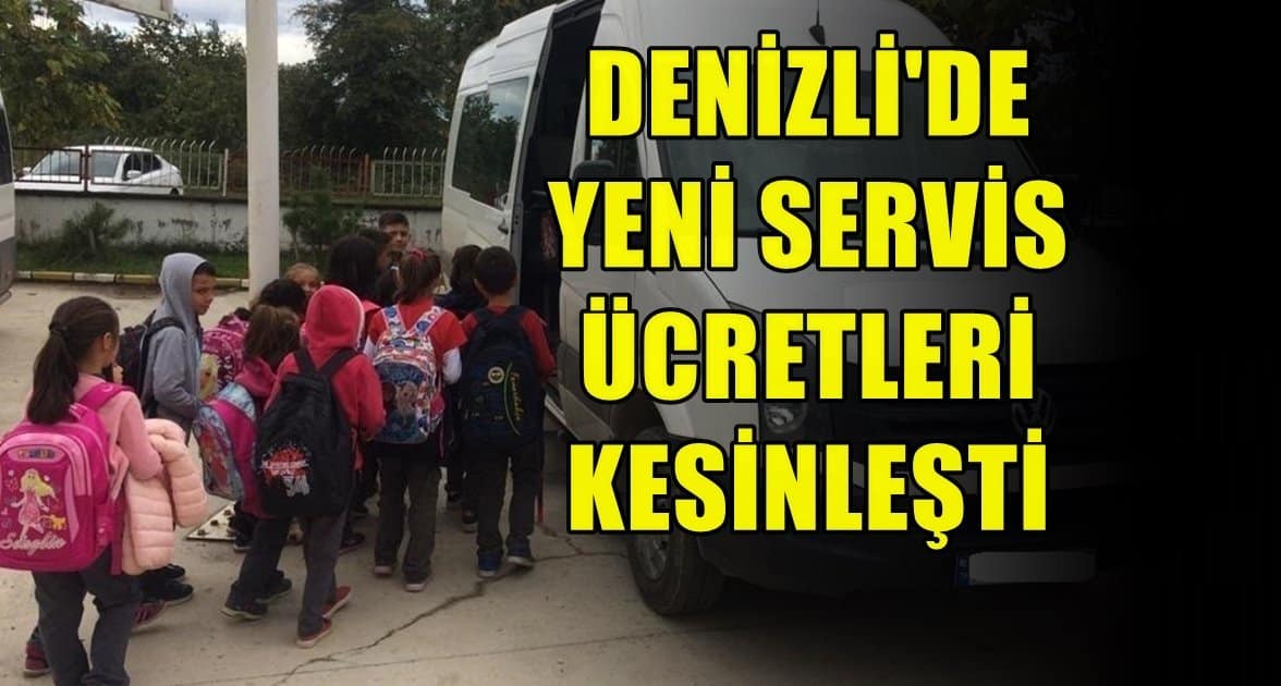 Denizli’de Yeni Öğrenci ve İşçi Servisi Ücretleri Belli Oldu…