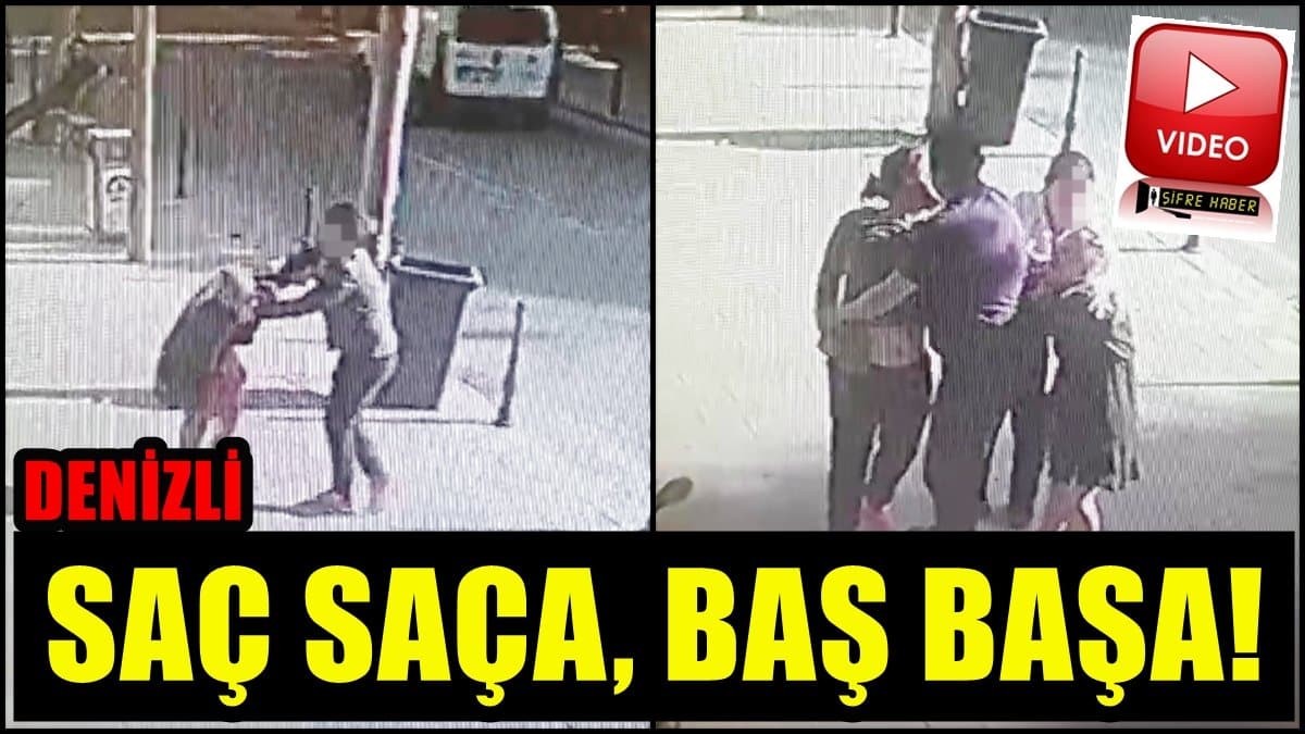 Denizli’de Sokak Ortasında Kavgaya Tutuşan Kadınları, Esnaf Bile Zor Ayırdı…
