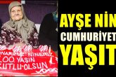 Denizlili Ayşe Nine, Cumhuriyetle Birlikte Doğum Gününü Kutladı...