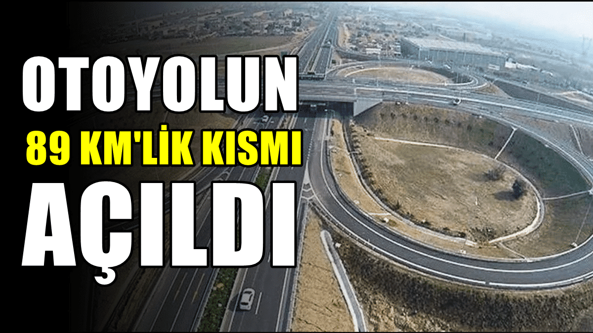 Denizli-Aydın Otoyolu’nun Bir Bölümü Hizmete Girdi…