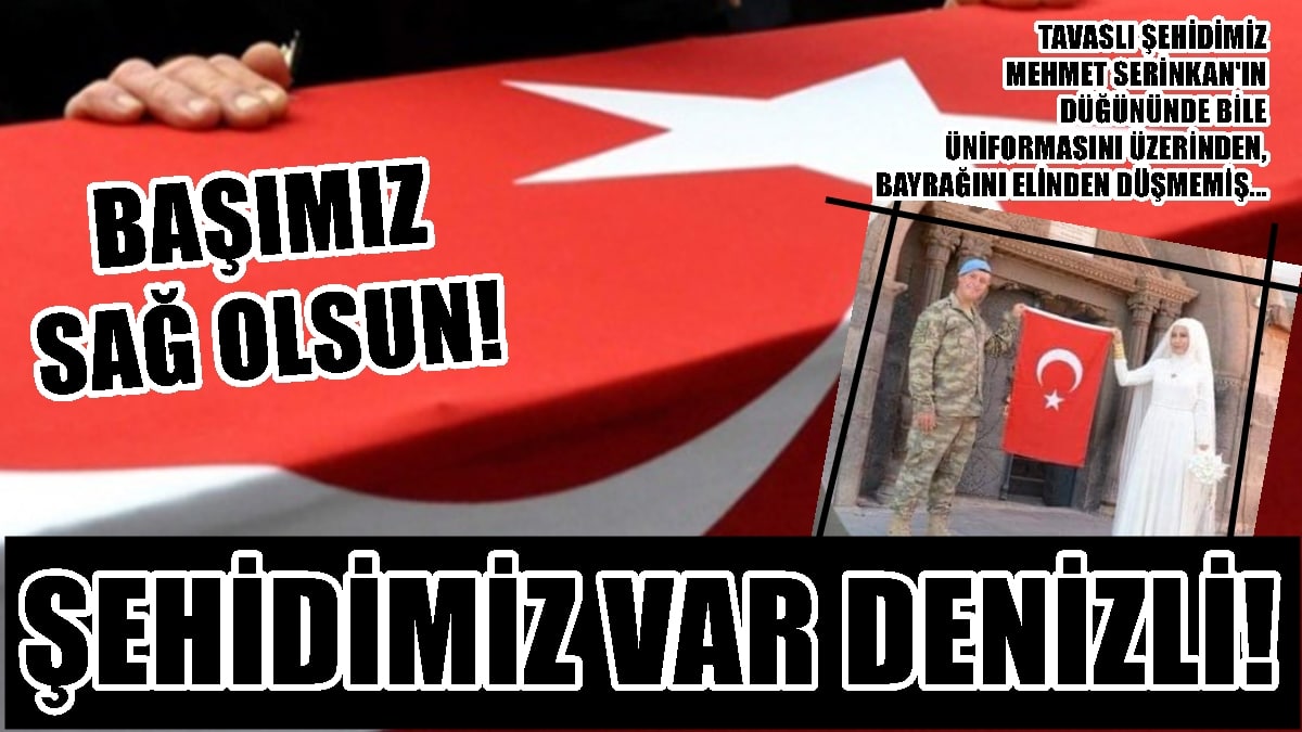 Hain Pusu’da Şehit Düşen 6 Askerimizden Biri Denizlili…