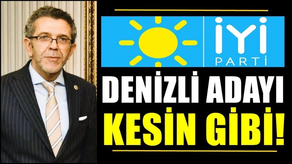 Denizli İYİ Parti’de İbre, Vekil Yasin Öztürk’e Döndü…