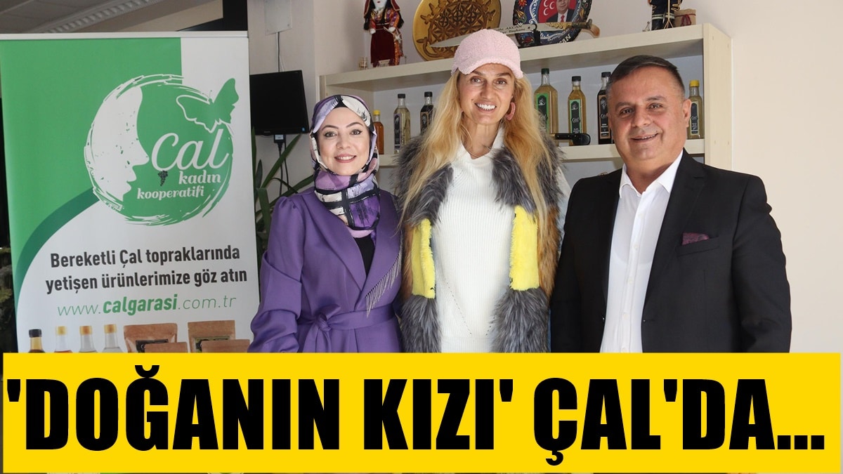 Ünlü Manken, Üreten Kadınlara Destek İçin Denizli’nin Çal İlçesinde…