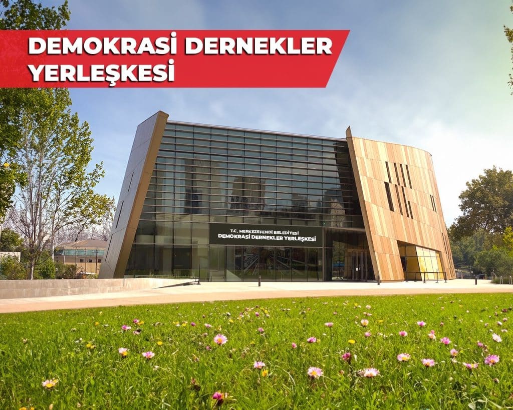Merkezefendi’de Demokrasi Dernekler Yerleşkesi Açılacak…
