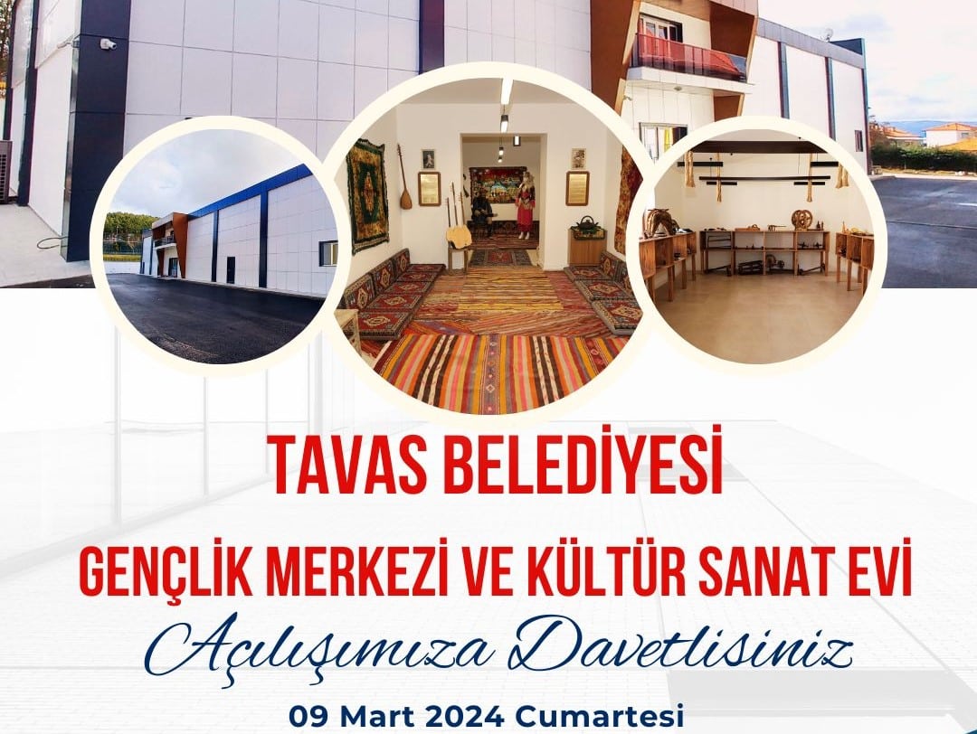 Tavas Belediye Başkanı İnamlık, Tüm Tavas Halkını Bu Açılışa Davet Ediyor…