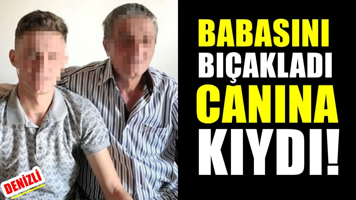 Denizli’de Tam Bir Aile Dramı Yaşandı: Babasını Öldürdüğünü Sandı, İntihar Etti…