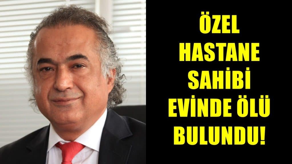 Denizli Cerrahi Hastanesi Sahibi Dr. Murat Çelik, Evinde Ölü Bulundu…